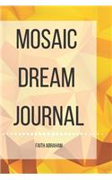 The Mosaic Dream Journal