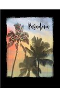 Pasadena: California Christmas Notebook With Lined Wide Ruled Paper For Taking Notes. Stylish Tropical Travel Journal Diary 8.5 x 11 Inch Soft Cover. For Home