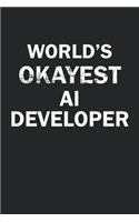World's Okayest AI Developer