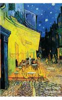 Van Gogh Notebook: Terrace of a Cafe at Night Journal - 100-Page Lined Art Notebook - 6 X 9 Journal Notebook (Art Masterpieces)