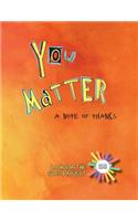 You Matter: A Note of Thanks