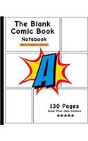 The Blank Comic Book Notebook