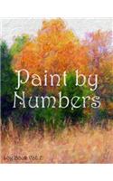 Paint by Numbers Log Book Vol. 7: 8.5x11 100-Page Guided Prompt Project Tracker(7 Paint by Numbers Log Book)