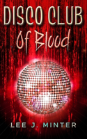 Disco Club Of Blood