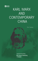 Karl Marx and Contemporary China