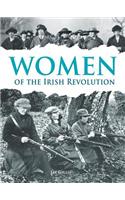 Women of the Irish Revolution