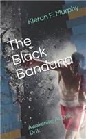 The Black Bandana