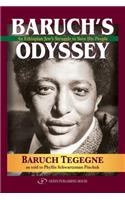 Baruch's Odyssey: An Ethiopian Jew's Struggle to Save His People