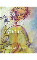 Nos Gustar?a Ayudar: (1 Serie Mila)