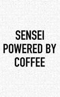 Sensei Powered by Coffee