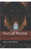 Peccati Mortali