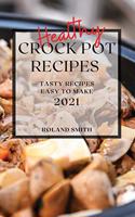 Healthy Crock Pot Recipes 2021