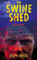 Swine Shed