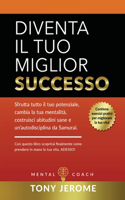 Diventa il tuo miglior successo