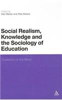 Social Realism, Knowledge and the Sociology of Education