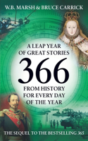 366: More Great Stories from History for Every Day of the Year