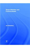 Visual Attention and Consciousness