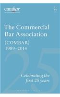 The Commercial Bar Association (COMBAR) 1989-2014