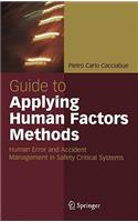 Guide to Applying Human Factors Methods