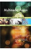 Multimedia Fusion A Complete Guide - 2020 Edition