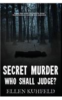 Secret Murder