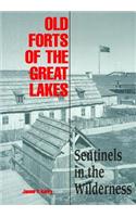 Old Forts of the Great Lakes