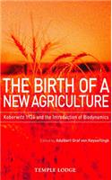 Birth of a New Agriculture