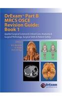 DrExam Part B MRCS OSCE Revision Guide