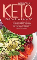 Keto Diet Cookbook After 50