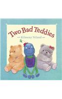 Two Bad Teddies