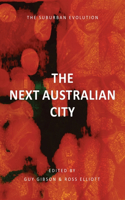 Next Australian City - The Suburban Evolution