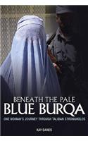 Beneath the Pale Blue Burqa