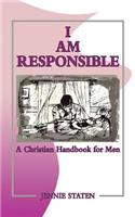 I Am Responsible
