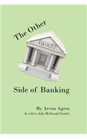 The Other Side of Banking