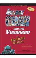 Johnny Grav & the Visioneer in Twilight Rising: The Origin of Johnny Grav