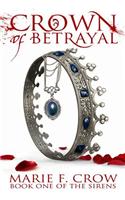 Crown of Betrayal: The Sirens