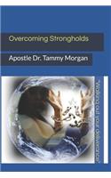 Overcoming Strongholds