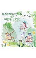 Fabulous Frogs and Terrific Toads