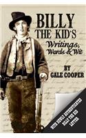 Billy the Kid's Writings, Words, and Wit