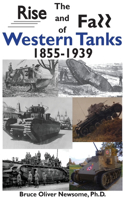 Rise and Fall of Western Tanks, 1855-1939