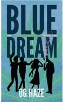 Blue Dream (The Cannabis Chronicles #1)