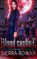 Blood Captive