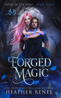 Forged Magic