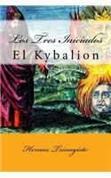 El Kybalion (Spanish) Edition