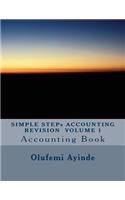 SIMPLE STEPs ACCOUNTING REVISION VOLUME 1