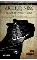 Arthur Ness and the Secret of Waterwhistle