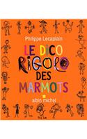 Dico Rigolo Des Marmots (Le): (6137467 Humour)
