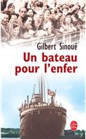 Un Bateau Pour L Enfer