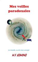 Mes veilles paradoxales