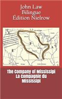 The Company of Mississipi - La Compagnie Du Mississipi